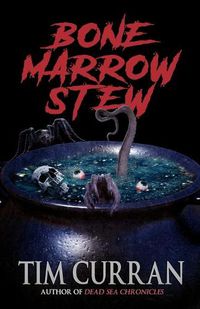 Cover image for Bone Marrow Stew