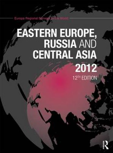 Cover image for Eastern Europe, Russia and Central Asia 2012