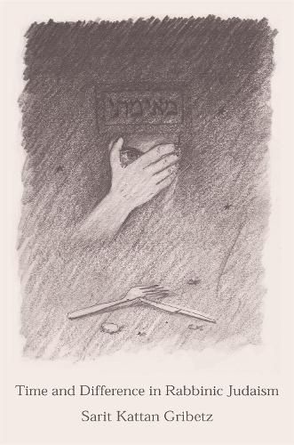 Cover image for Time and Difference in Rabbinic Judaism