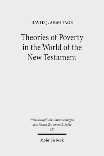 Cover image for Theories of Poverty in the World of the New Testament