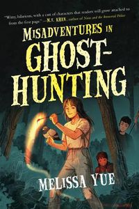 Cover image for Misadventures in Ghosthunting