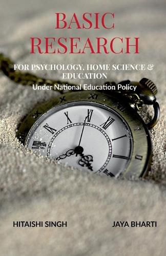 Cover image for Basic Research: For Psychology, Home Science and Education