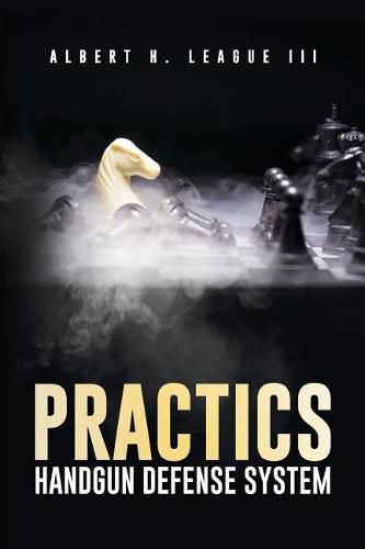 Cover image for Practics: Handgun Defense System
