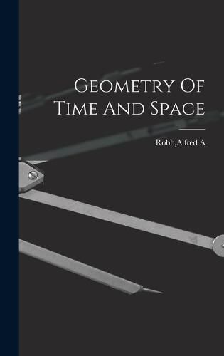 Cover image for Geometry Of Time And Space