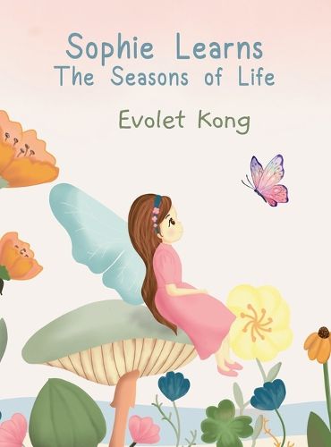 Cover image for Sophie Learns the Seasons of Life