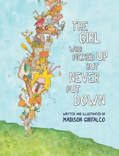 Cover image for The Girl Who Picked Up But Never Put Down