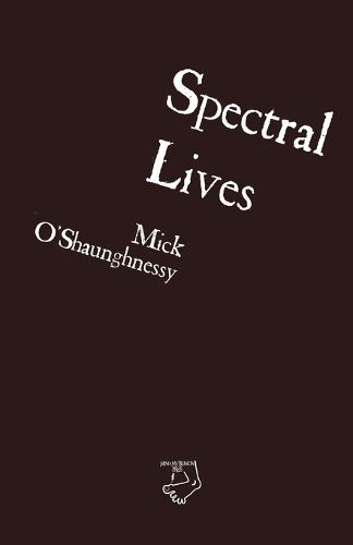 Cover image for Spectral Lives