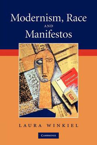 Cover image for Modernism, Race and Manifestos