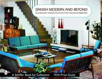 Cover image for Danish Modern and Beyond: Scandinavian Inspired Furniture from Heywood-Wakefield