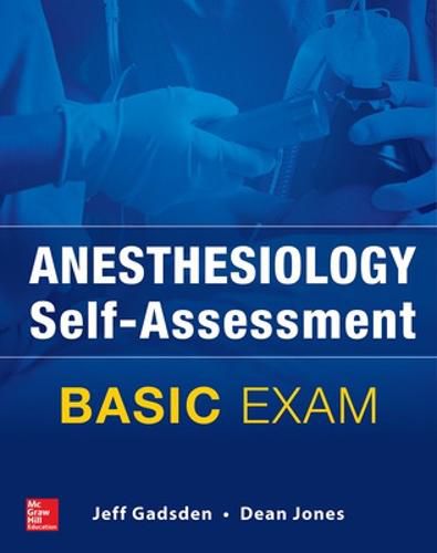 Cover image for Anesthesiology Self-Assessment and Board Review: BASIC Exam