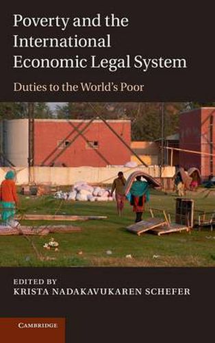 Cover image for Poverty and the International Economic Legal System: Duties to the World's Poor