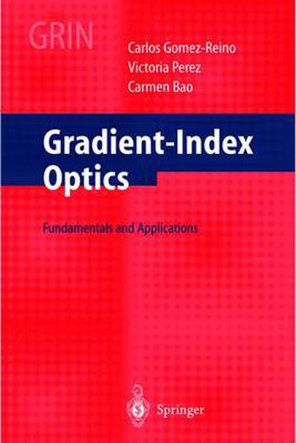 Cover image for Gradient-Index Optics: Fundamentals and Applications