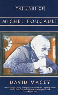 Cover image for The Lives of Michel Foucault