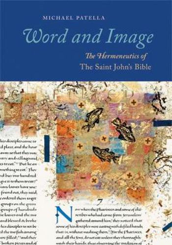 Cover image for Word and Image: The Hermeneutics of The Saint John's Bible