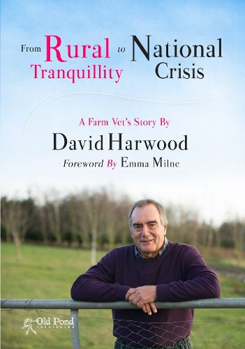 Cover image for Rural Tranquility to National Crisis: A Farm Vet's Story