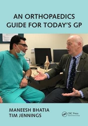 Cover image for An Orthopaedics Guide for Today's GP