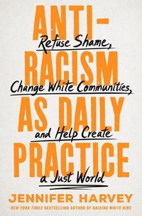 Cover image for Antiracism as Daily Practice