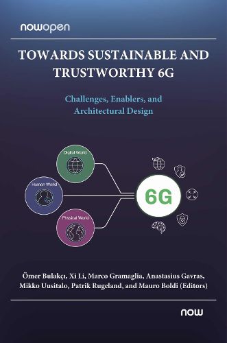 Cover image for Towards Sustainable and Trustworthy 6G