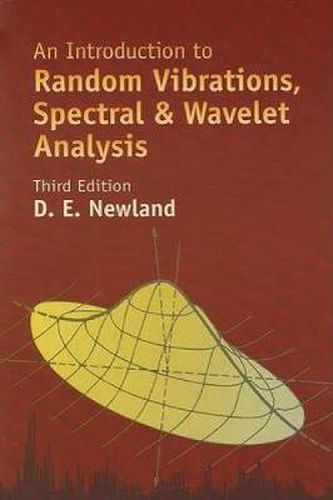 Cover image for An Introduction to Random Vibrations, Spectral & Wavelet Analysis: Third Edition