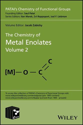 Cover image for The Chemistry of Metal Enolates