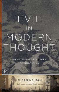 Cover image for Evil in Modern Thought: An Alternative History of Philosophy