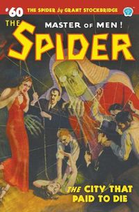 Cover image for The Spider #60: The City That Paid to Die