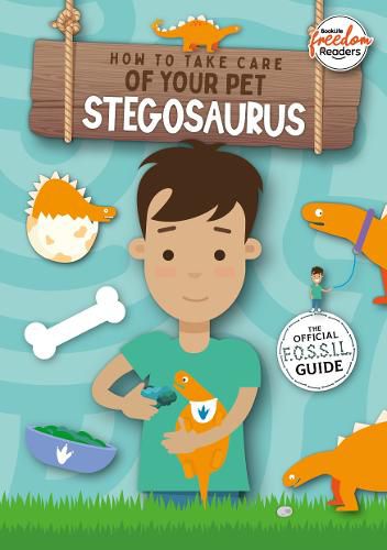 Cover image for How to Take Care of Your Pet Stegosaurus