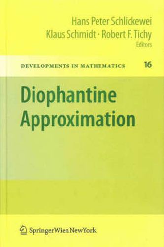 Diophantine Approximation: Festschrift for Wolfgang Schmidt