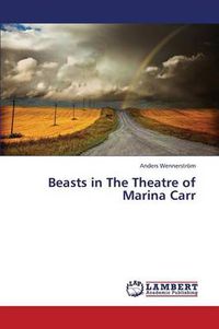 Cover image for Beasts in The Theatre of Marina Carr