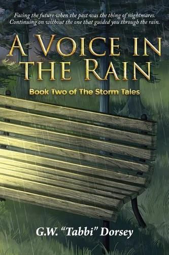 Cover image for A Voice In the Rain: Book Two of The Storm Tales