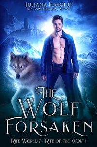 Cover image for The Wolf Forsaken