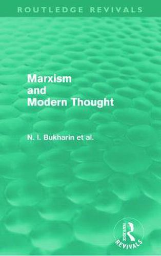 Cover image for Marxism and Modern Thought (Routledge Revivals)