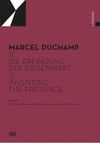 Cover image for Marcel Duchamp (Bilingual edition): Die Erfindung der Gegenwart / Inventing the Presence