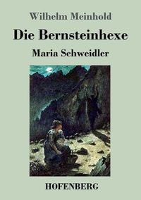 Cover image for Die Bernsteinhexe