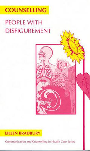 Cover image for Counselling People with Disfigurement