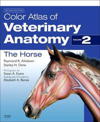Cover image for Color Atlas of Veterinary Anatomy, Volume 2, The Horse