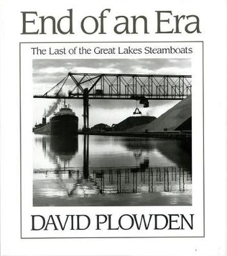 Cover image for End of an Era: Last of the Great Lakes Steamboats