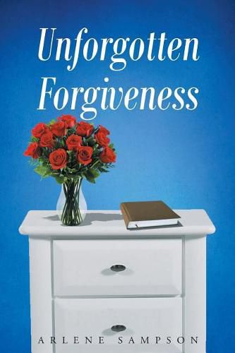 Cover image for Unforgotten Forgiveness