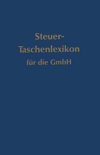 Cover image for Steuer-Taschenlexikon fur die GmbH