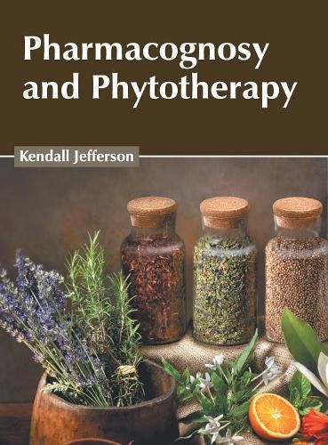 Cover image for Pharmacognosy and Phytotherapy