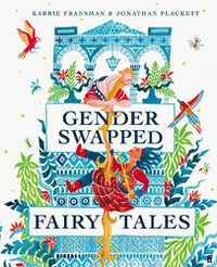 Cover image for Gender Swapped Fairy Tales