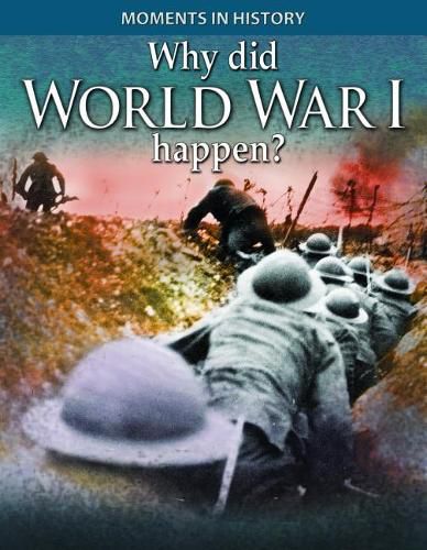 Cover image for Why Did World War I Happen?