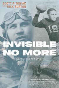 Cover image for Invisible No More: A Historical Novel