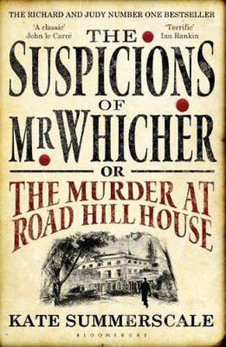 The Suspicions of Mr. Whicher: or The Murder at Road Hill House