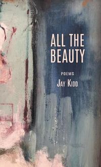 Cover image for All The Beauty