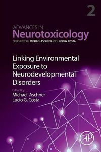 Cover image for Linking Environmental Exposure to Neurodevelopmental Disorders