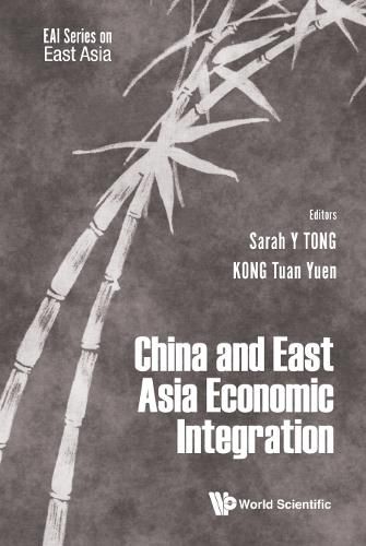 Cover image for China And East Asian Economic Integration