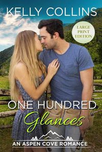 Cover image for One Hundred Glances LARGE PRINT