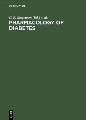 Cover image for Pharmacology of Diabetes: Present Practice and Future Perspectives