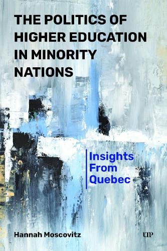 Cover image for The Politics of Higher Education in Minority Nations
